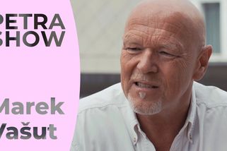 Preferuji ženy, které vypadají jako ženy a chovají se jako ženy, říká herec Marek Vašut | Petra Show